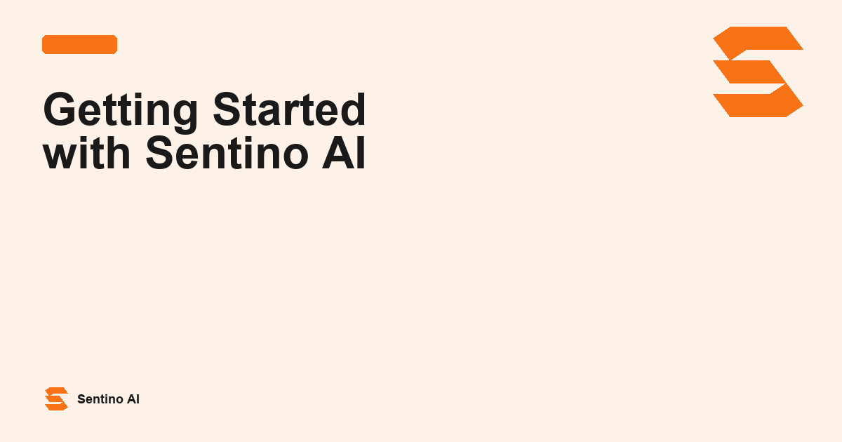 Getting Started with Sentino AI: A Complete Guide for Researchers
